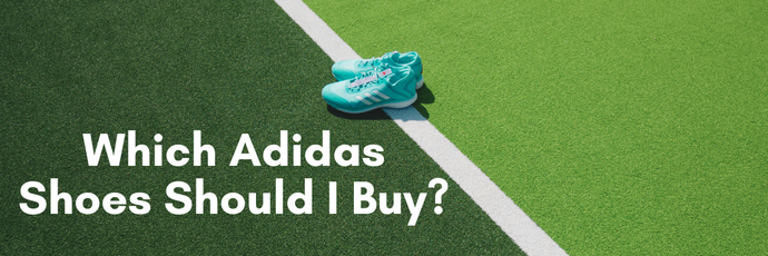 Which Adidas Hockey Shoes Should I Buy?