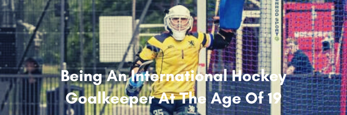 Jess Buchanan: Being An International Hockey Goalkeeper At The Age Of 19