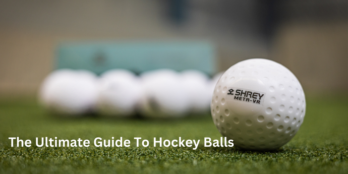 The Ultimate Guide To Hockey Balls